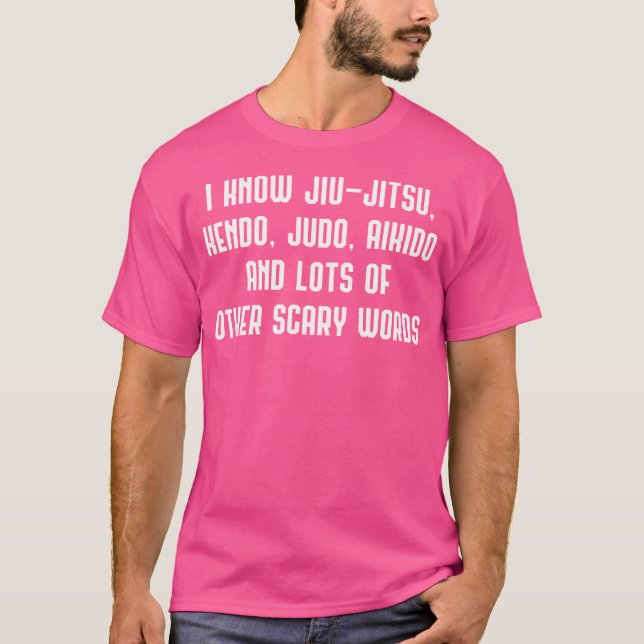 Funny Jiu Jitsu Judo Aikido Andere Beängstigende W T-Shirt (Vorderseite)