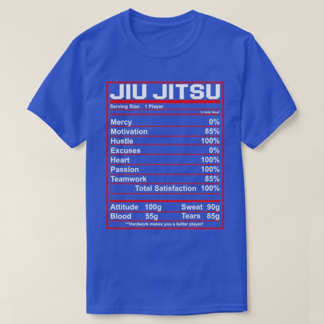 Funny Jiu Jitsu Nutrition Facts Bjj Fighter 1 T-Shirt (Design vorne)