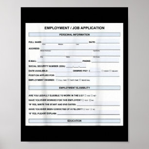 Funny Job Application Form Büro Humor Graphic Poster