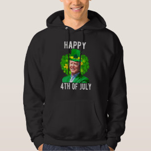 Funny Joe Bi Den Happy St Patrick's Day 4. Jul Hoodie