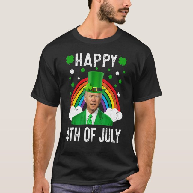 Funny Joe Bi Den Happy St Patrick's Day 4. Jul T-Shirt (Vorderseite)