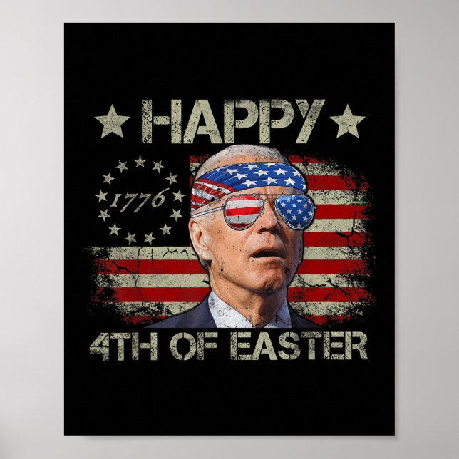 Funny Joe Biden 4. Juli glücklich 4. Osterfeier Poster (Vorne)