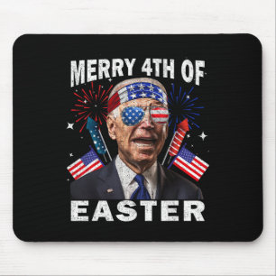 Funny Joe Biden 4. Juli Shirt Merry 4. Eas Mousepad