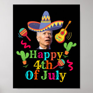 Funny Joe Biden Happy 4. Juli Überraschung Cinco D Poster
