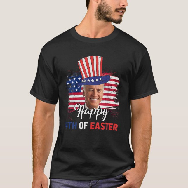 Funny Joe Biden Happy 4Th Of Easter Confused 4Th O T-Shirt (Vorderseite)