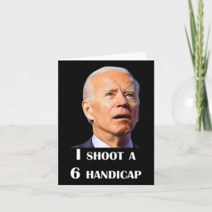 Funny Joe Biden I schoss ein 6 Handicap in der Gol Karte