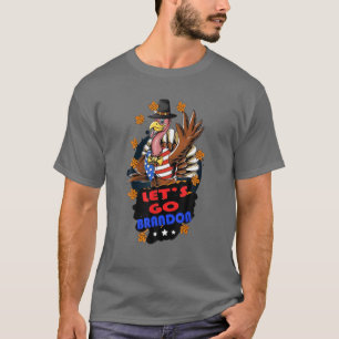 Funny Joe Biden Let's Go Brandon Türkei Thanksgivi T-Shirt