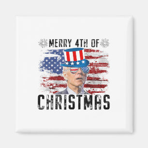 Funny Joe Biden Merry 4. Weihnachten 4. Juli Magnet