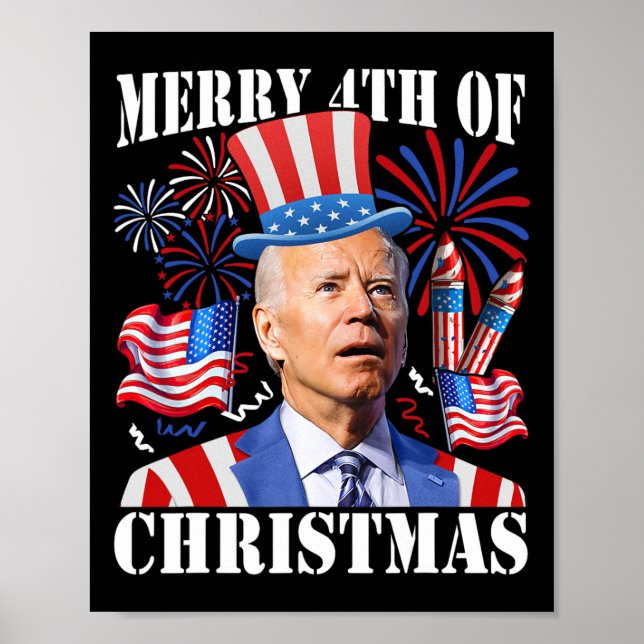 Funny Joe Biden Merry 4. Weihnachten 4. Juli Poster (Vorne)