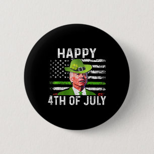 Funny Joe Biden St Patricks Day Happy 4. Juli Button