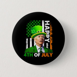 Funny Joe Biden St Patricks Day Happy 4. Juli Button