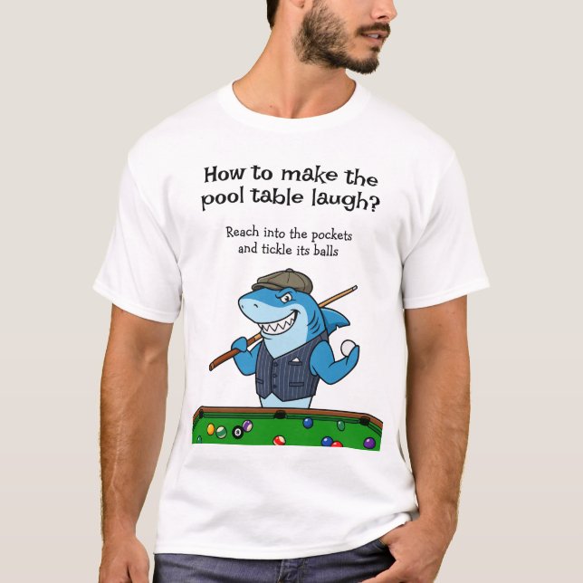 Funny Joke Billiards Gear Pool Hall Tshirts (Vorderseite)