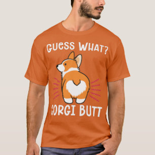Funny Joke raten Was Corgi Hintern T-Shirt