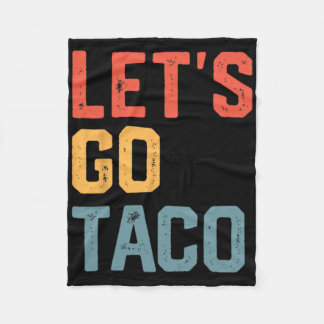 Funny Joke Sprichwort Go Taco Fleecedecke