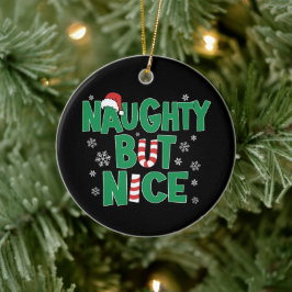Funny Joke Weihnachts-Spaß Naughty Aber Nice Keramik Ornament