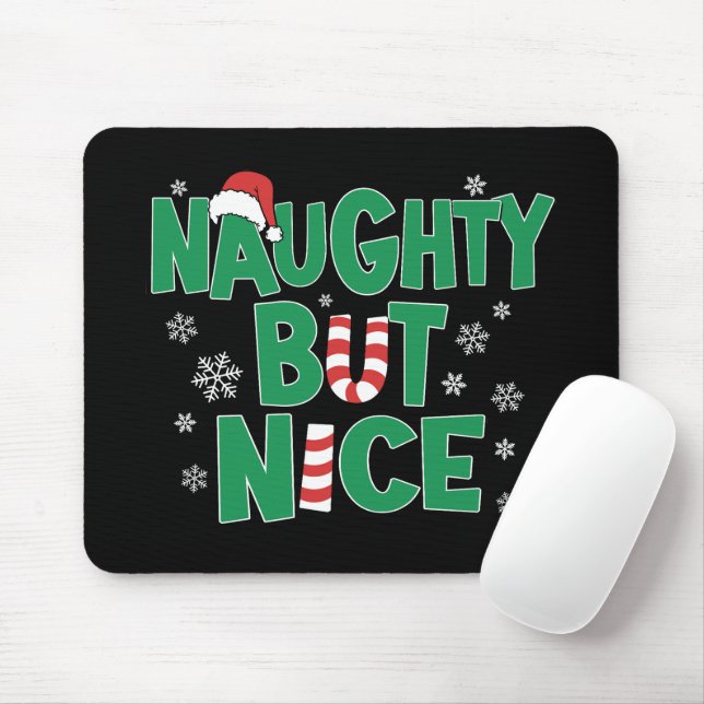 Funny Joke Weihnachts-Spaß Naughty Aber Nice Mousepad (Mit Mouse)