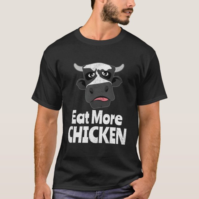 Funny Joke Witty Cow essen Mehr Hühnchen T-Shirt (Vorderseite)