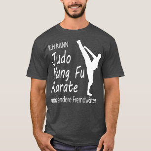 Funny Judo Kung Fu d Martial Arts Geschenk 7 T-Shirt