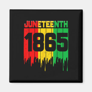 Funny Juneteenth 1865 African Men Women Boy Girl K Magnet