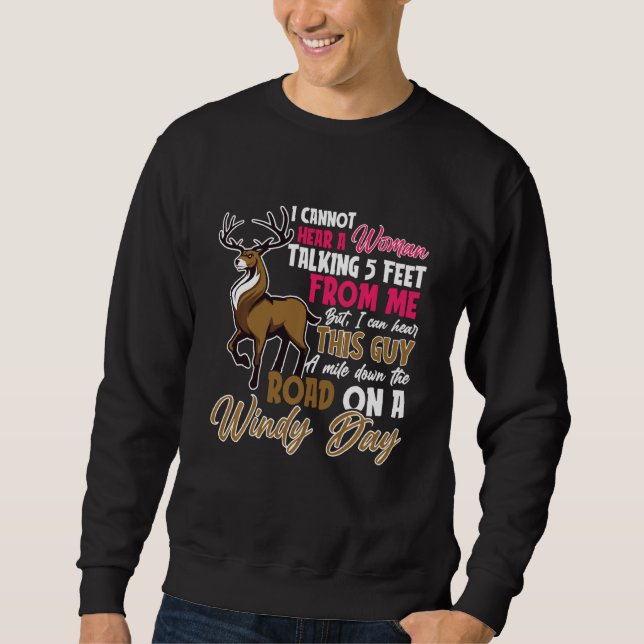 Funny Junting Deer Sweatshirt (Vorderseite)
