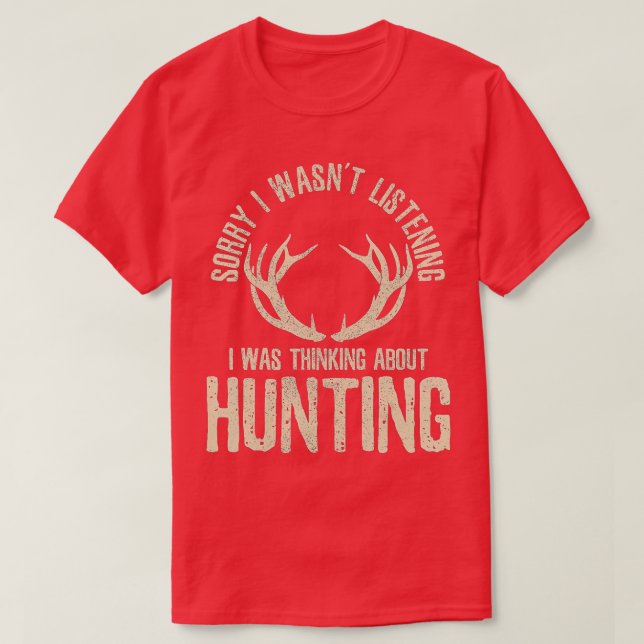 Funny Junting Quote Sprichwort Deer Venison Elk Hu T-Shirt (Design vorne)