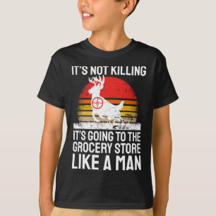 Funny Junting Sprichwort Deer Hunter I Lebensmitte T-Shirt