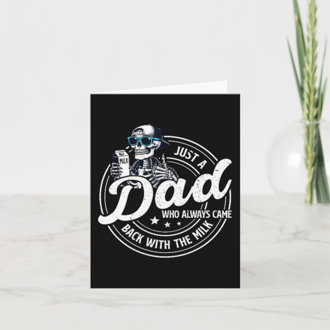 Funny Just A Dad Who Always Came Back With The Mil Karte (Vorderseite)