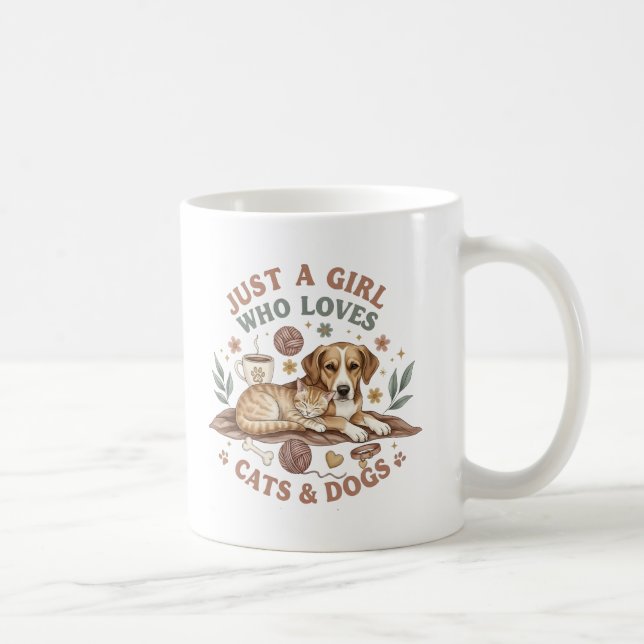 funny Just a Girl who Loves Cats and Dogs mom Kaffeetasse (Rechts)