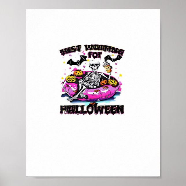 Funny Just Waiting For Halloween Skeleton Spooky V Poster (Vorne)