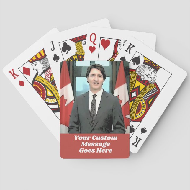 Funny Justin Trudeau Custom Message Canada Spielkarten (Rückseite)