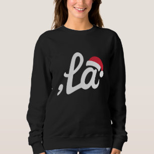 Funny Kamala Harris 2024 Comma La Christmas Sweatshirt