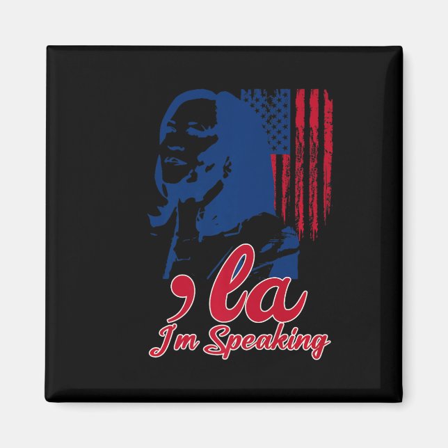 Funny Kamala Harris Comma La Im Speaking Magnet (Vorne)