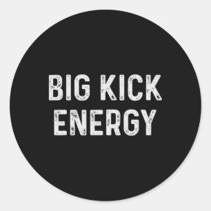 Funny Karate Big Kick Energy Runder Aufkleber
