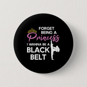Funny Karate Black Belt Sprichwort für Taekwondo G Button
