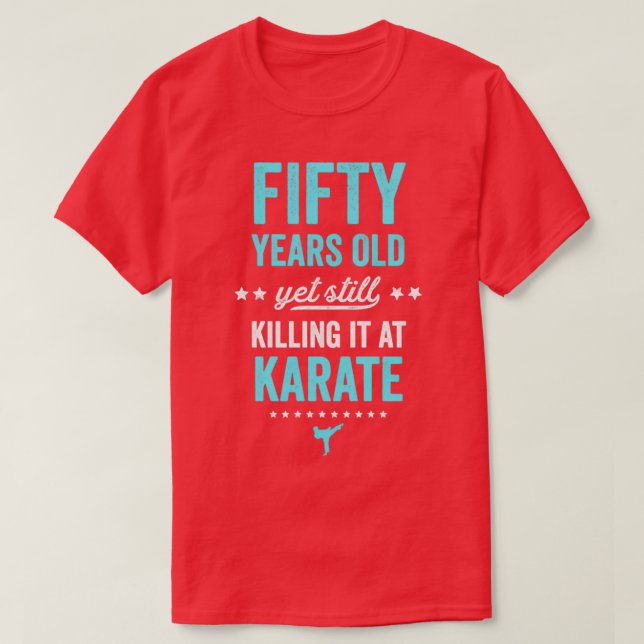 Funny Karate Design 50 Jahre alt Karate Silhoue T-Shirt (Design vorne)