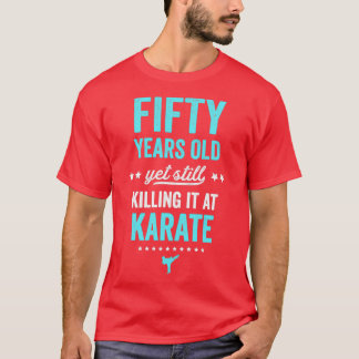 Funny Karate Design 50 Jahre alt Karate Silhoue T-Shirt