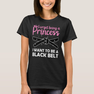 Funny Karate Design für Frauen Girls Black Belt Ma T-Shirt