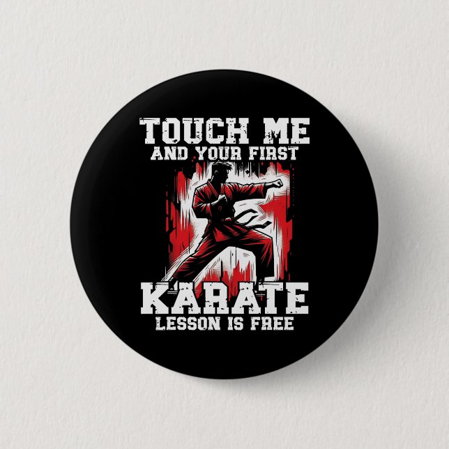 Funny Karate für Men Judo Touch Me First Karate Le Button (Vorderseite)