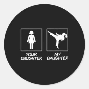 Funny Karate Mama Martial Arts Daughter Black Belt Runder Aufkleber