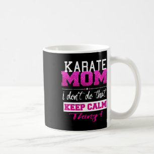 Funny Karate Mama T Shirt Kaffeetasse