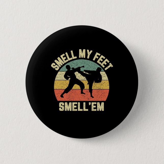 Funny Karate riecht meine Feet Kampfkünste Taekwon Button (Vorderseite)