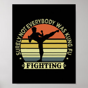 Funny Karate Shirt sicher nicht jeder war Kung F Poster