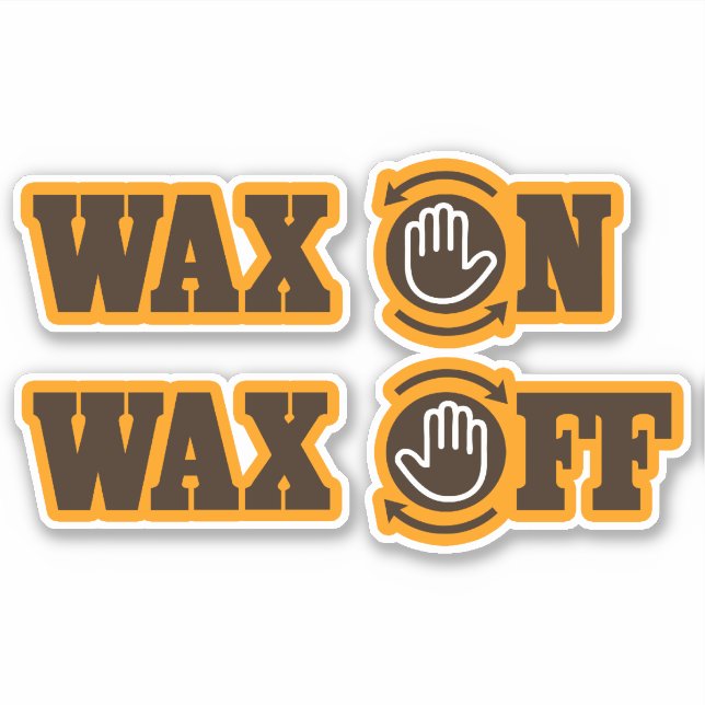 Funny Karate Wax On - Wax Off Aufkleber (Vorderseite)