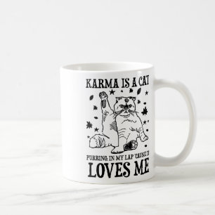 Funny Karma ist eine Katze, die in meinem Schoß ra Kaffeetasse