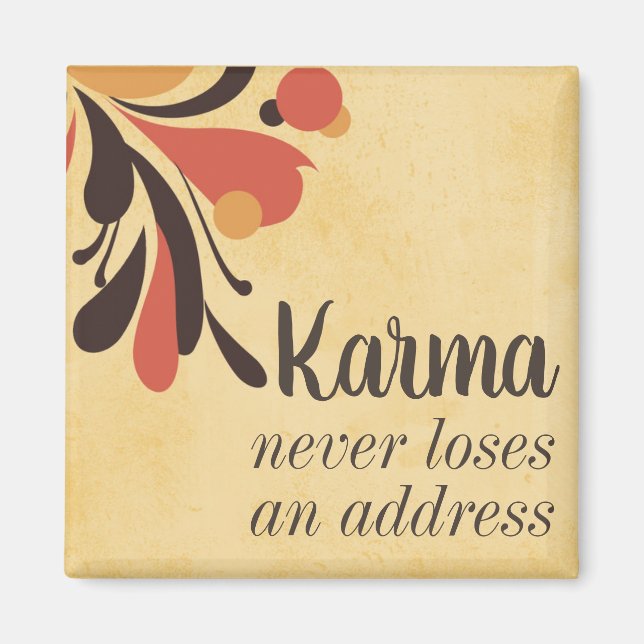 Funny Karma verliert nie ein Adressmagnet Magnet (Vorne)