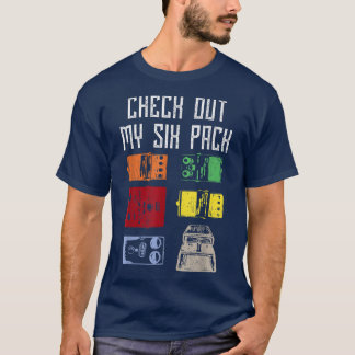 Funny Karo Out My Six Pack Gitarrist Pedals Music T-Shirt