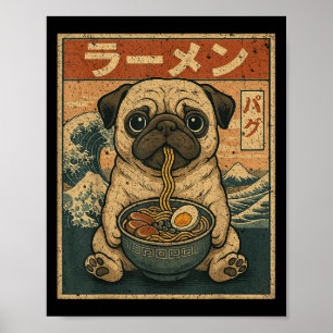 Funny Kawaii Ramen Mops Japanischer Noodles Mops E Poster