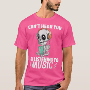 Funny Kawaii Skeleton Listening Music Producer Lov T-Shirt