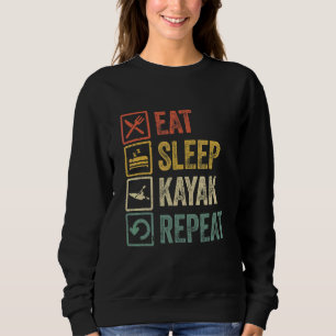 Funny Kayak essen Sleep Kayak Wiederholung Retro V Sweatshirt