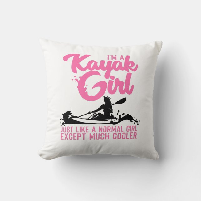 Funny Kayaking Geschenk für Frauen Cool Kayak Girl Kissen (Vorderseite)